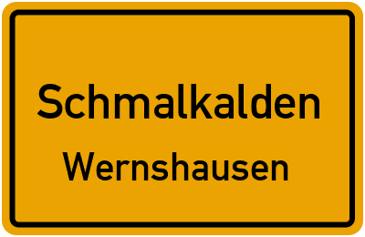Ortsschild Schmalkalden Wernshausen