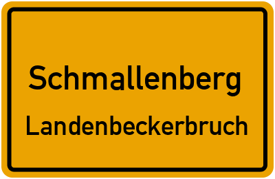 Ortsschild Schmallenberg Landenbeckerbruch