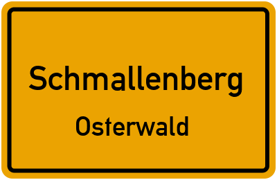 Ortsschild Schmallenberg Osterwald