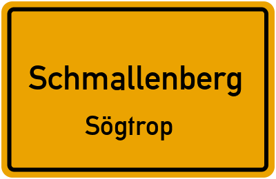 Ortsschild Schmallenberg Sögtrop