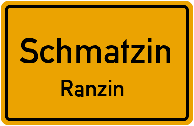 Straßenverzeichnis Schmatzin Ranzin