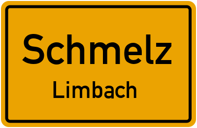 Ortsschild Schmelz Limbach