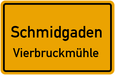 Straßenverzeichnis Schmidgaden Vierbruckmühle