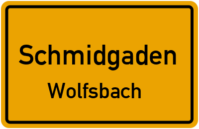 Straßenverzeichnis Schmidgaden Wolfsbach
