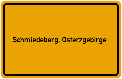 Ortsschild von Gemeinde Schmiedeberg, Osterzgebirge in Sachsen