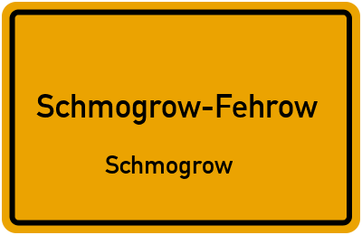 Straßenverzeichnis Schmogrow-Fehrow Schmogrow