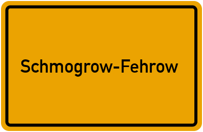 Ortsschild von Gemeinde Schmogrow-Fehrow in Brandenburg