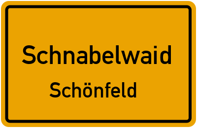 Straßenverzeichnis Schnabelwaid Schönfeld