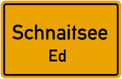 Ortsschild Schnaitsee Ed