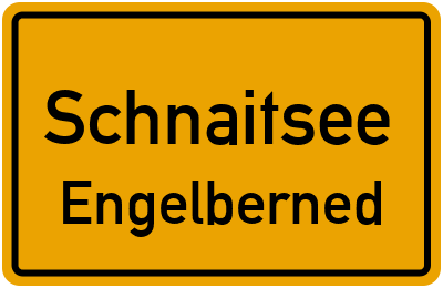 Ortsschild Schnaitsee Engelberned