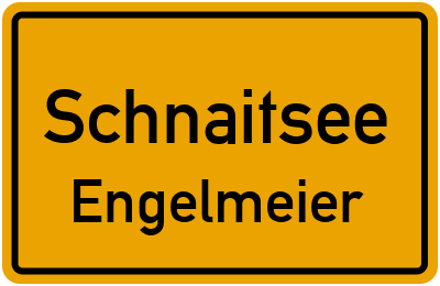 Ortsschild Schnaitsee Engelmeier