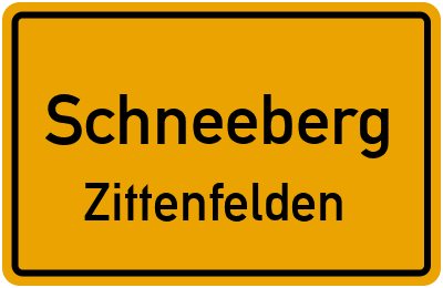 Ortsschild Schneeberg Zittenfelden