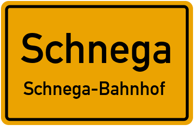 Ortsschild Schnega Schnega-Bahnhof