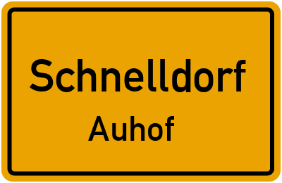Ortsschild Schnelldorf Auhof