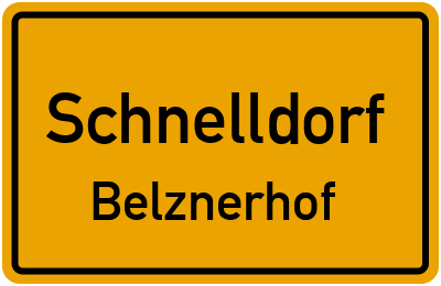 Ortsschild Schnelldorf Belznerhof