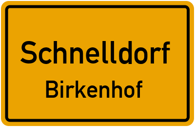 Ortsschild Schnelldorf Birkenhof