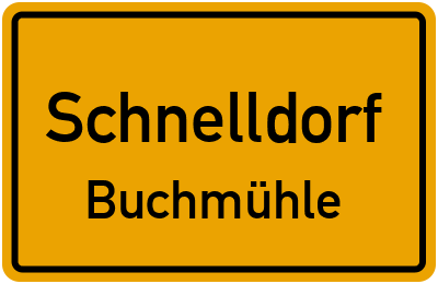 Ortsschild Schnelldorf Buchmühle