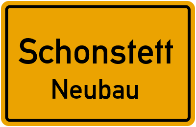 Straßenverzeichnis Schonstett Neubau