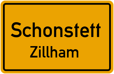 Ortsschild Schonstett Zillham