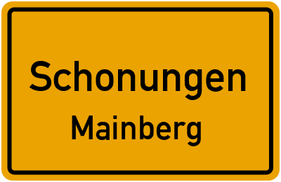 Ortsschild Schonungen Mainberg