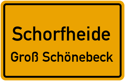 Straßenverzeichnis Schorfheide Groß Schönebeck