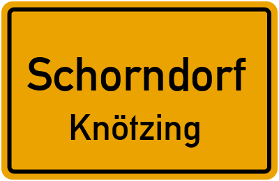 Ortsschild Schorndorf Knötzing
