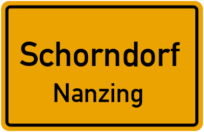 Ortsschild Schorndorf Nanzing