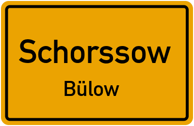 Straßenverzeichnis Schorssow Bülow