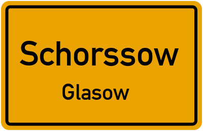 Straßenverzeichnis Schorssow Glasow