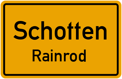 Ortsschild Schotten Rainrod