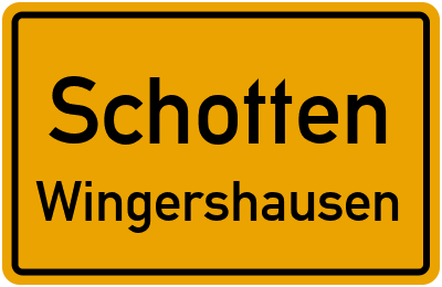 Ortsschild Schotten Wingershausen