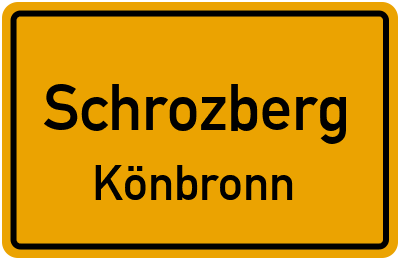 Ortsschild Schrozberg Könbronn