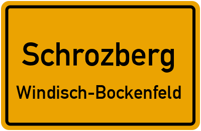 Ortsschild Schrozberg Windisch-Bockenfeld