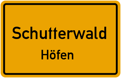 Ortsschild Schutterwald Höfen