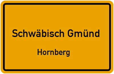 Straßenverzeichnis Schwäbisch Gmünd Hornberg