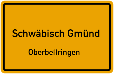 Straßenverzeichnis Schwäbisch Gmünd Oberbettringen