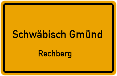 Straßenverzeichnis Schwäbisch Gmünd Rechberg
