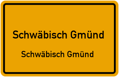 Straßenverzeichnis Schwäbisch Gmünd Schwäbisch Gmünd