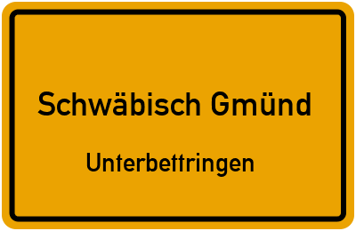 Straßenverzeichnis Schwäbisch Gmünd Unterbettringen