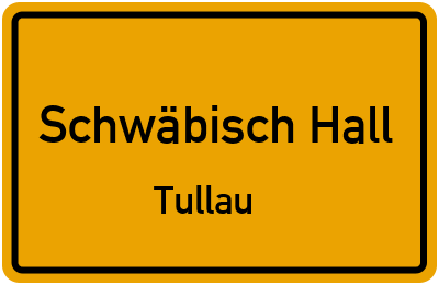 Straßenverzeichnis Schwäbisch Hall Tullau