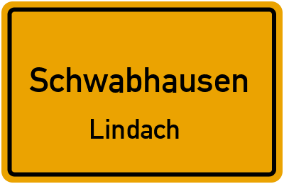 Ortsschild Schwabhausen Lindach