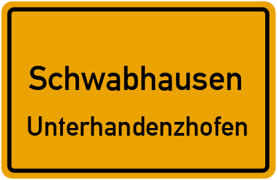 Ortsschild Schwabhausen Unterhandenzhofen