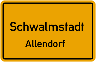 Ortsschild Schwalmstadt Allendorf