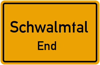 Ortsschild Schwalmtal End