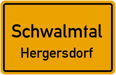 Ortsschild Schwalmtal Hergersdorf
