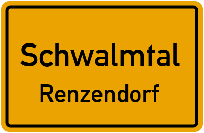 Ortsschild Schwalmtal Renzendorf