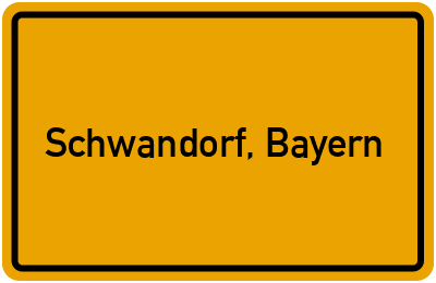 Ortsschild von Stadt Schwandorf, Bayern in Bayern