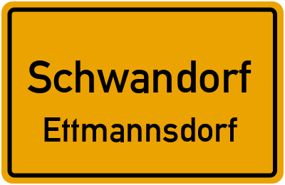 Ortsschild Schwandorf Ettmannsdorf