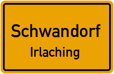 Straßenverzeichnis Schwandorf Irlaching