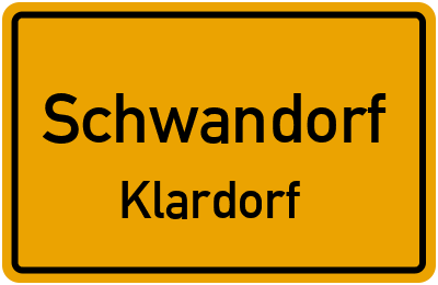 Ortsschild Schwandorf Klardorf